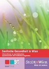 Broschüre "Seelische Gesundheit in Wien"